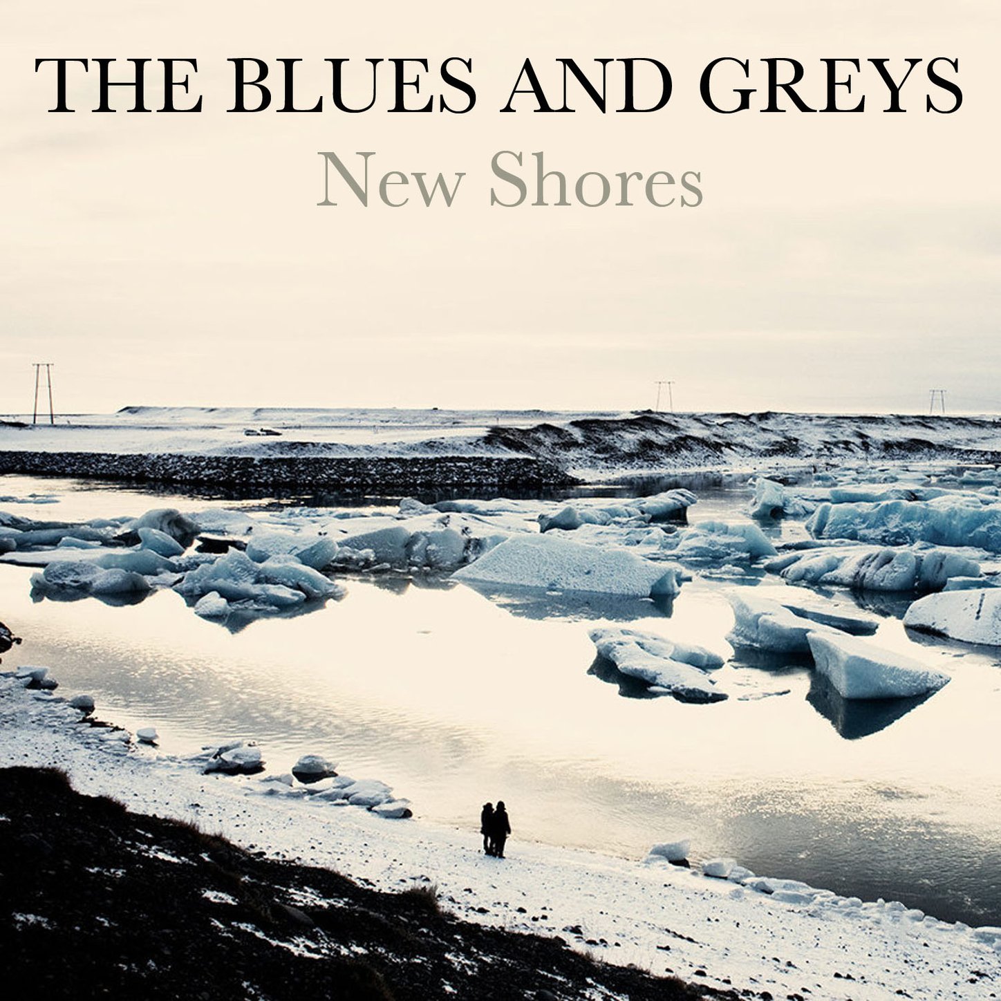 The Blues and Greys