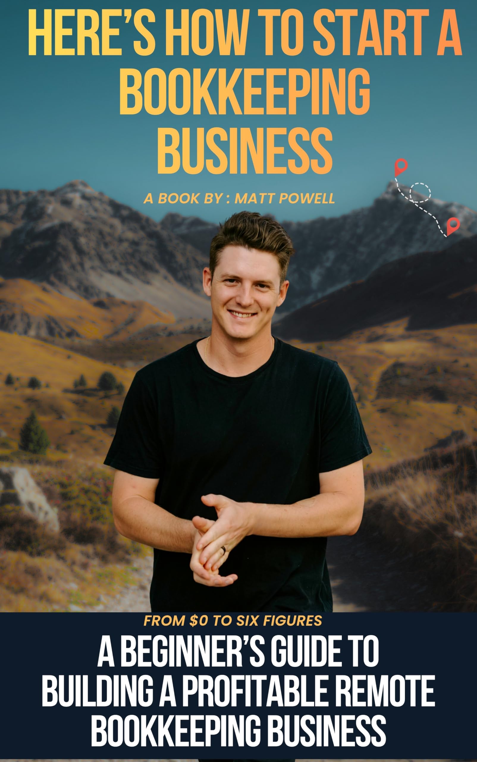 The Remote Bookkeeper's Playbook: A Beginner's Guide to Building a Profitable Remote Bookkeeping Business