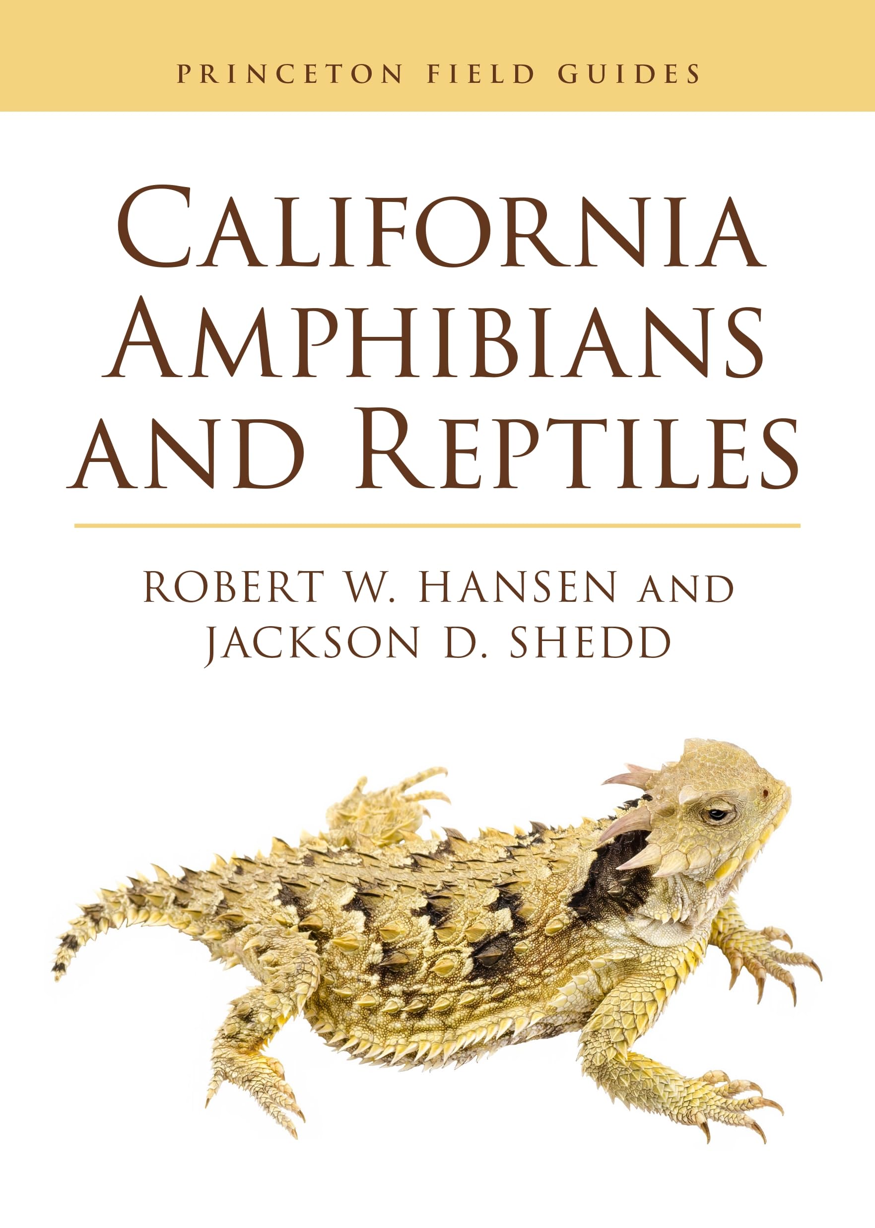 California Amphibians and Reptiles (Princeton Field Guides