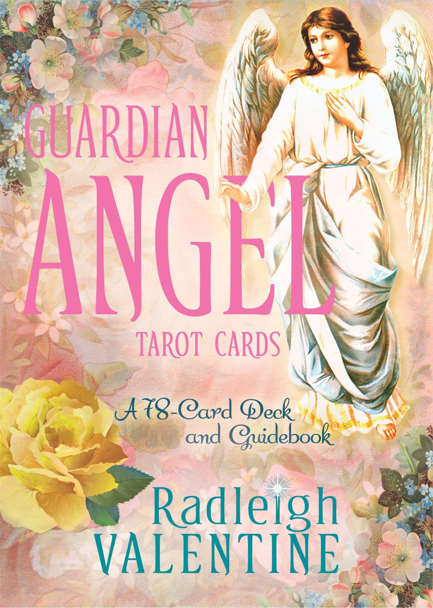 Guardian Angel Tarot Cards: A 78-Card Deck and Guidebook