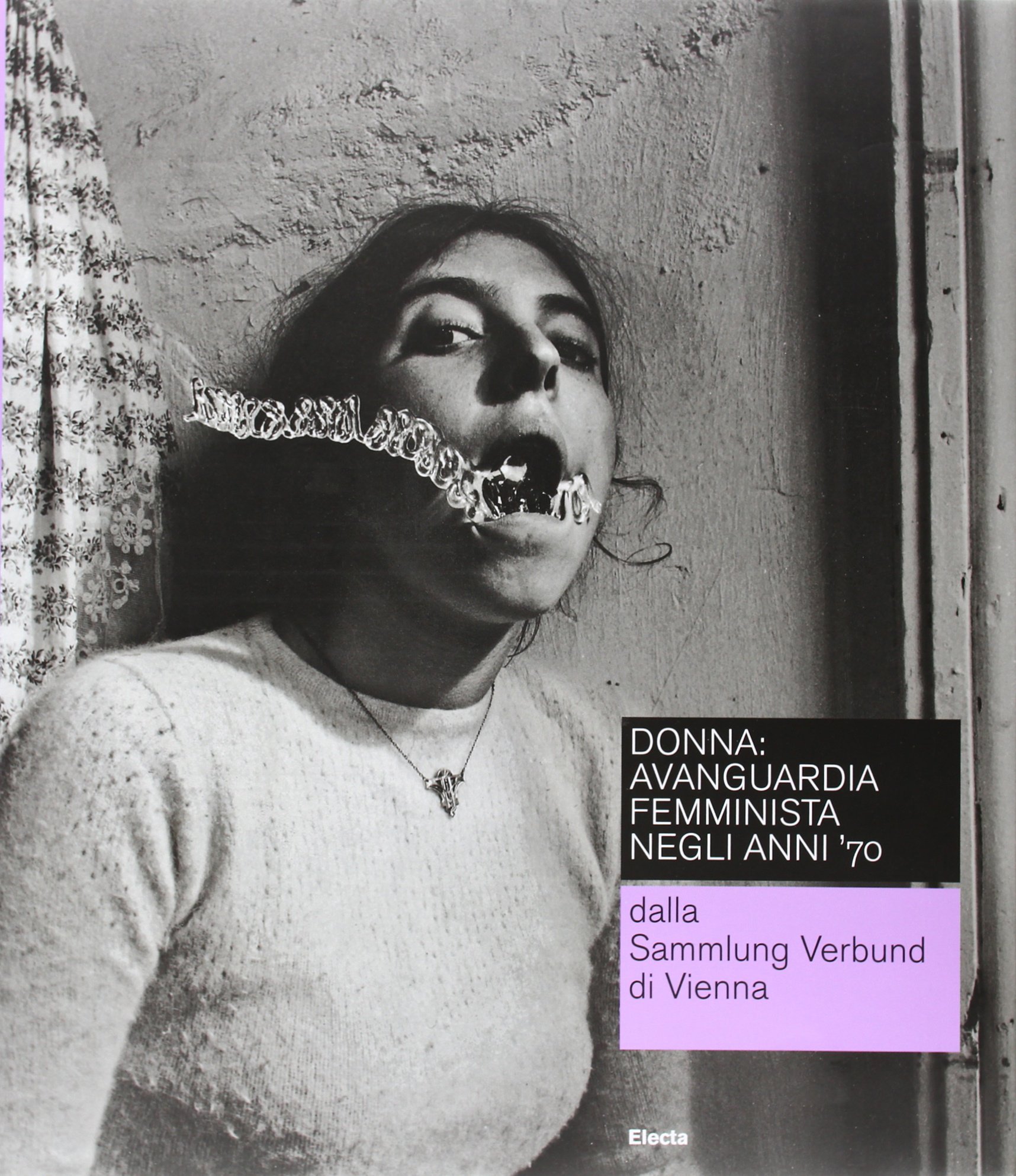 Livre Donna Avanguardia Femminista Anni 70 d'art photographique autrichien