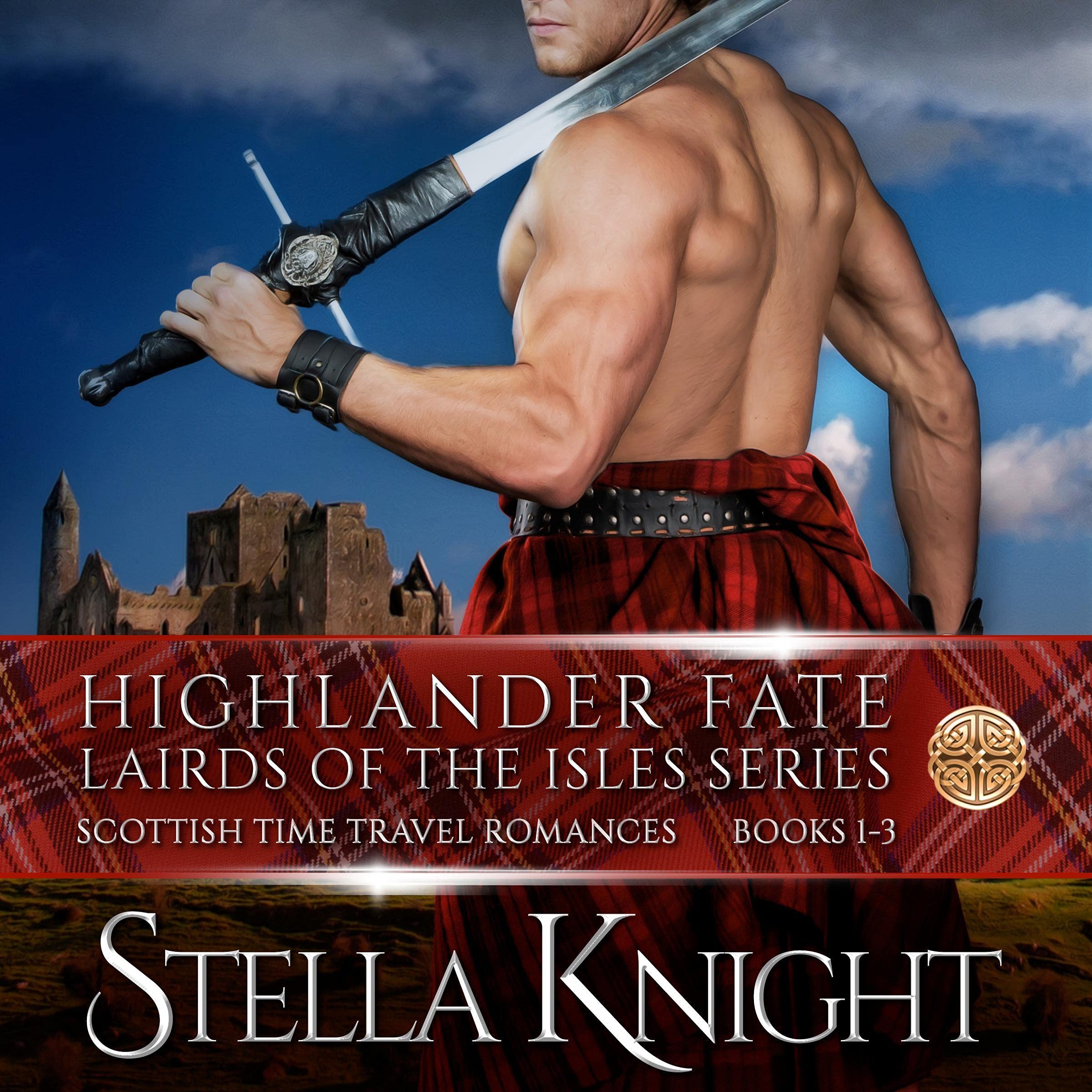 Cover art for Highlander Fate, Lairds of the Isles Complete Series: Books 1-3