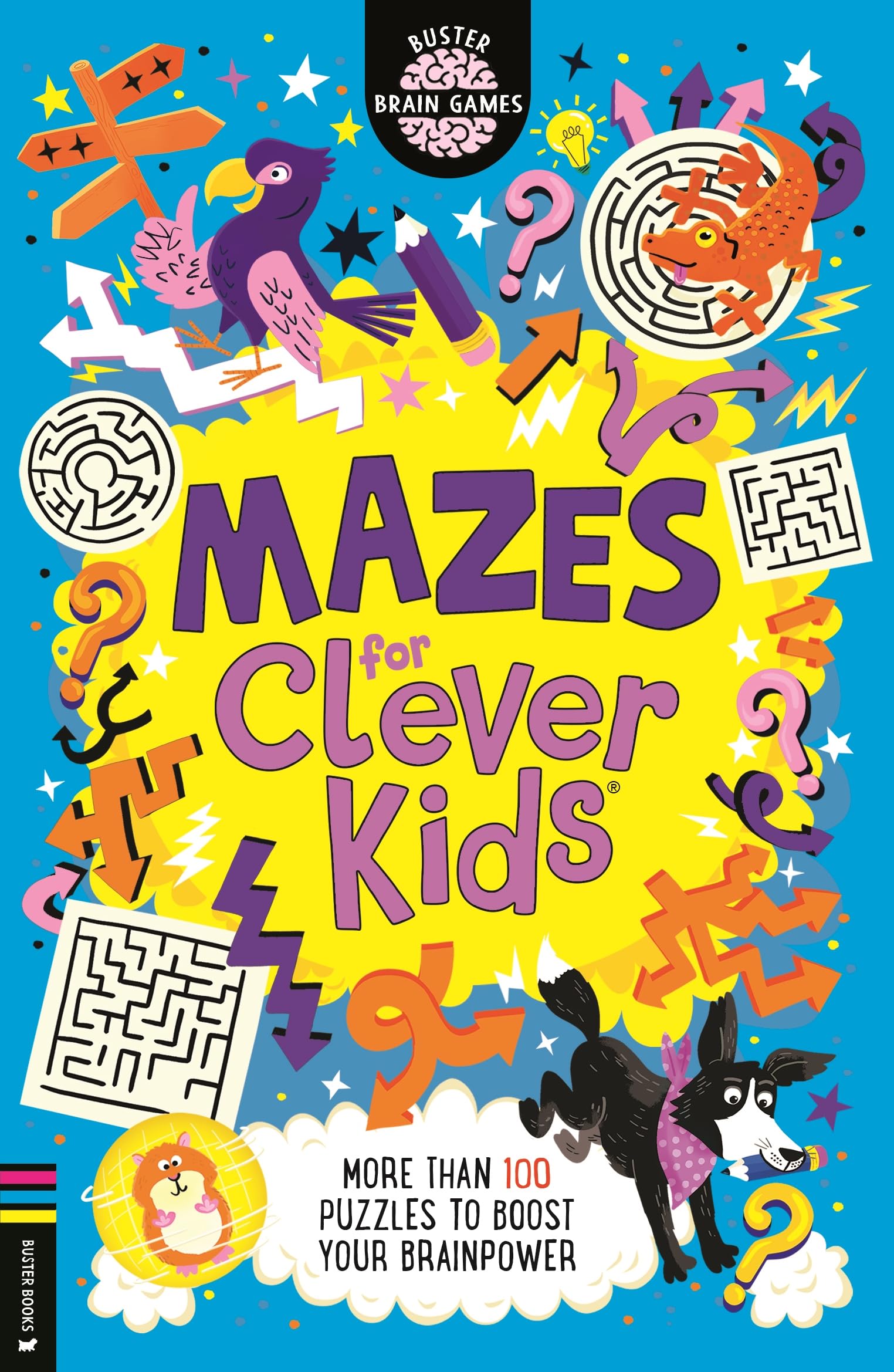 Mazes for Clever Kids®: More than 100 puzzles to boost your brainpower (Buster Brain Games)