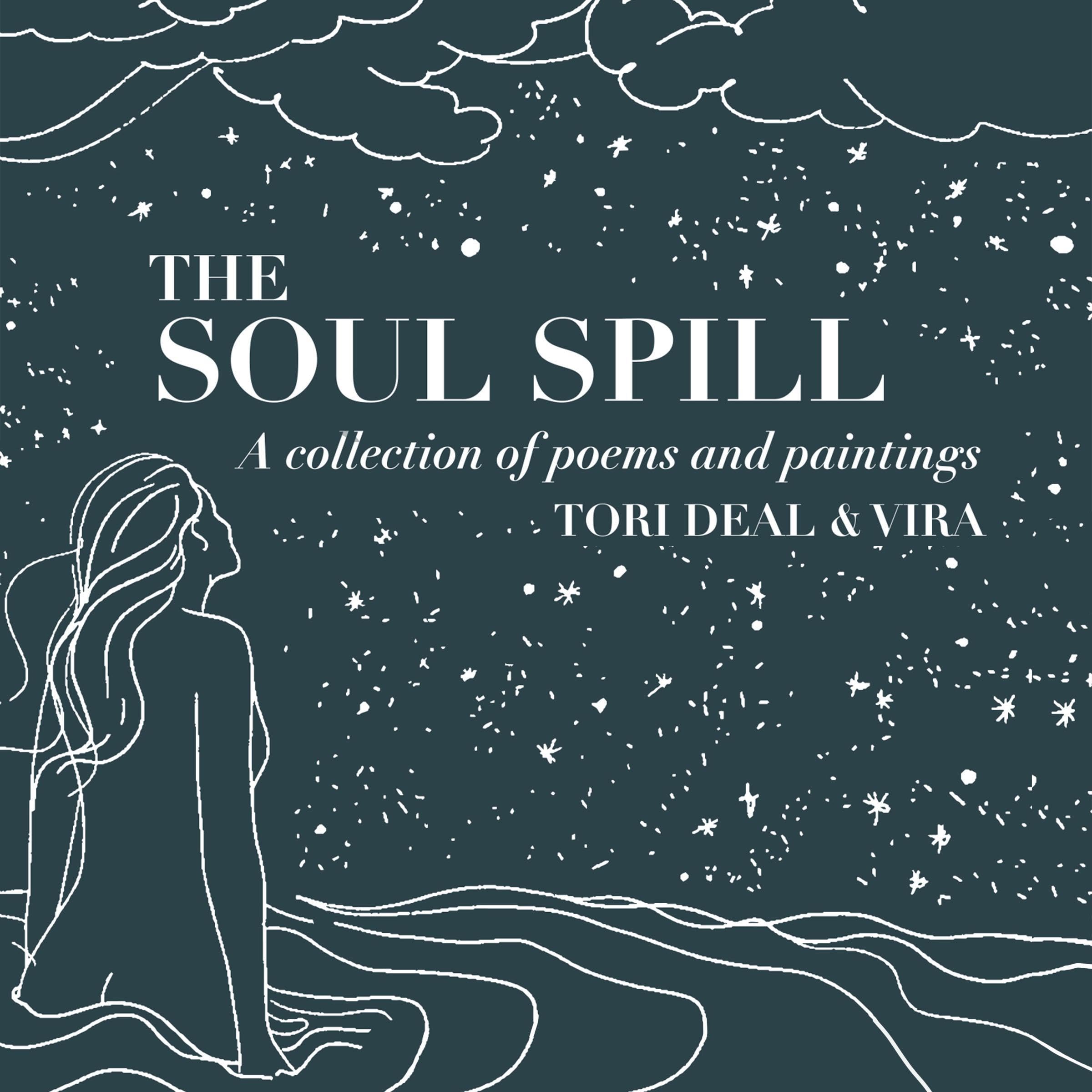 The Soul Spill