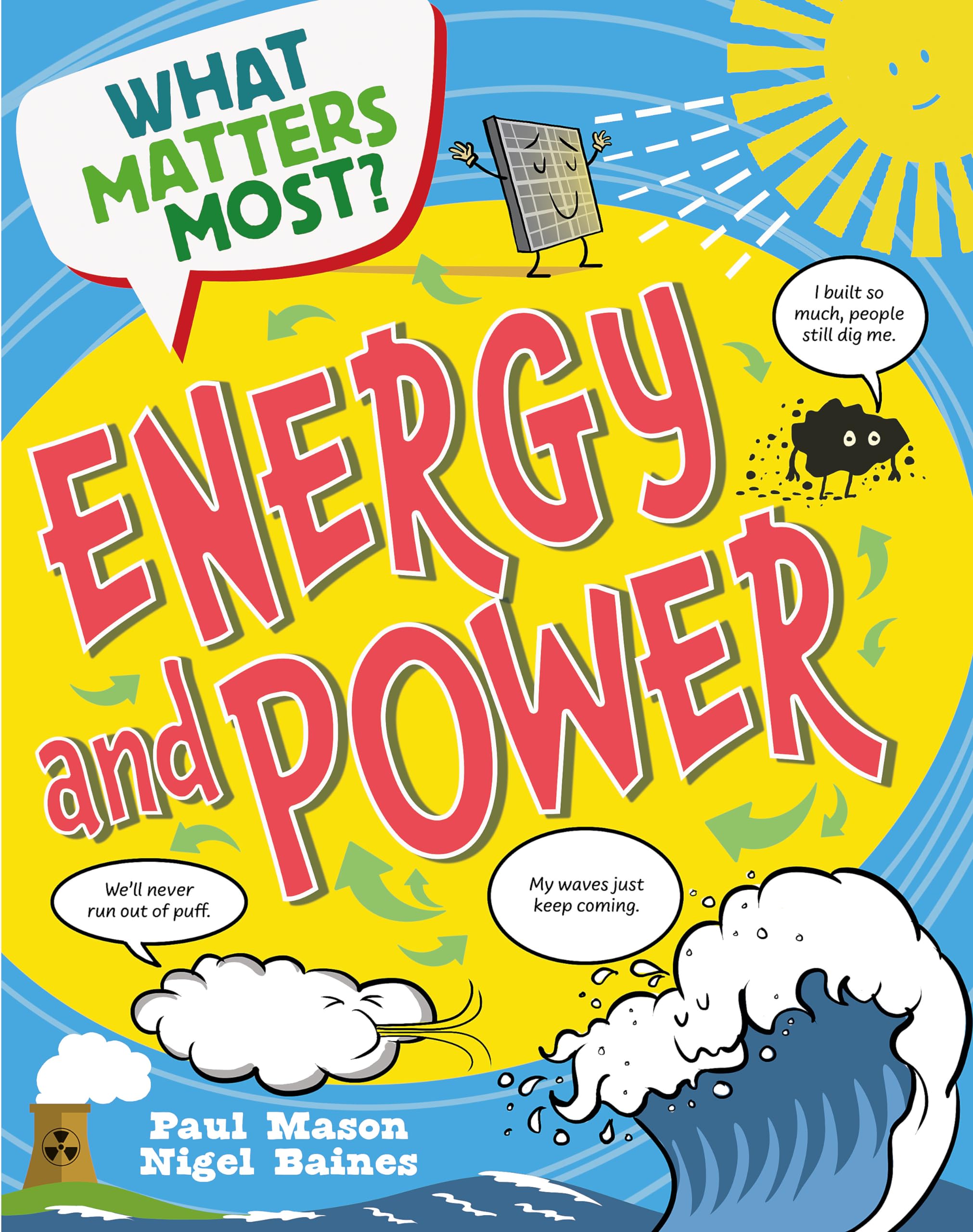 What Matters Most?: Energy and Power by Paul Mason (Paperback Book)