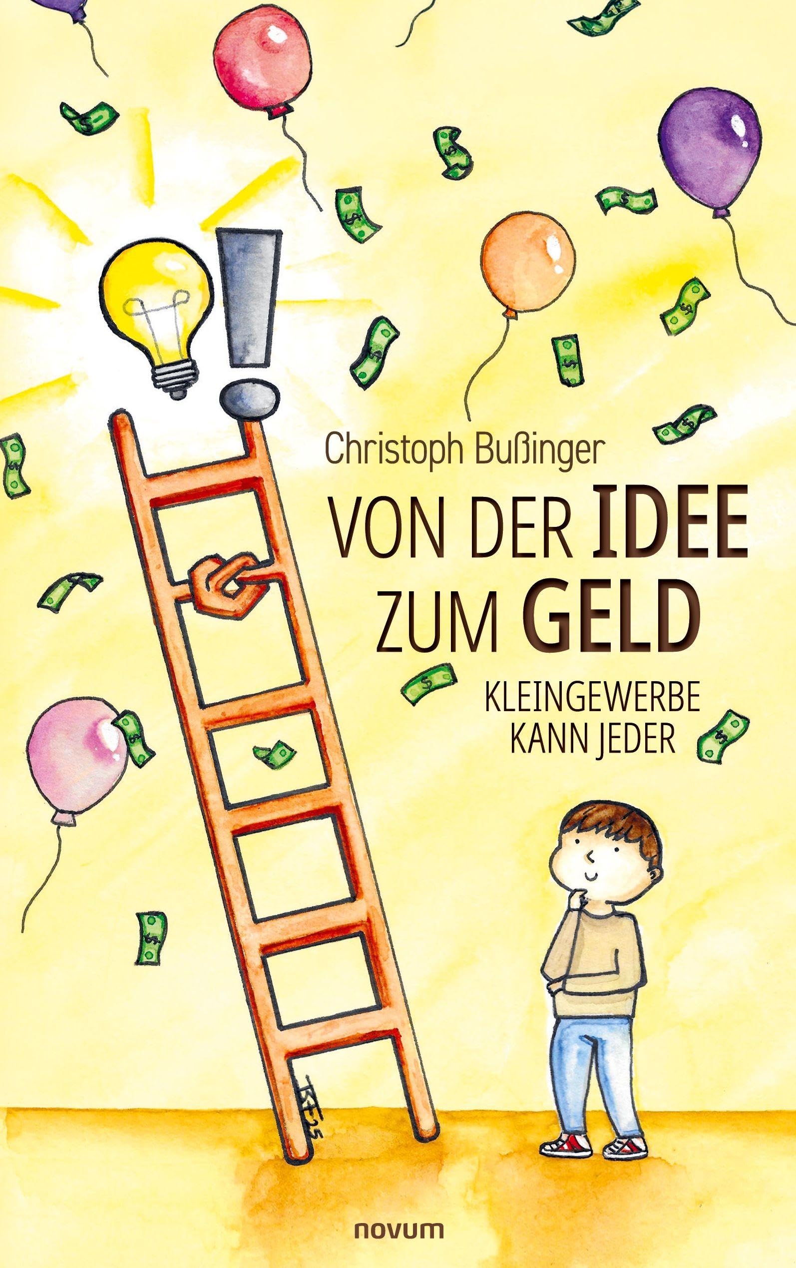 Von der Idee zum Geld: Kleingewerbe kann Jeder