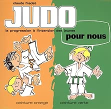 Download Judo pour nous : ceinture orange, ceinture verte PDF