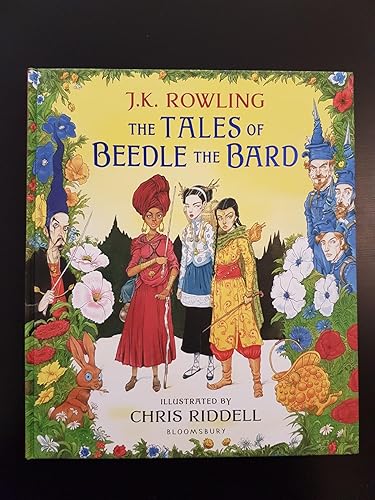 The Tales of Beedle the Bard - Illustrated Edition : Rowling, J.K.