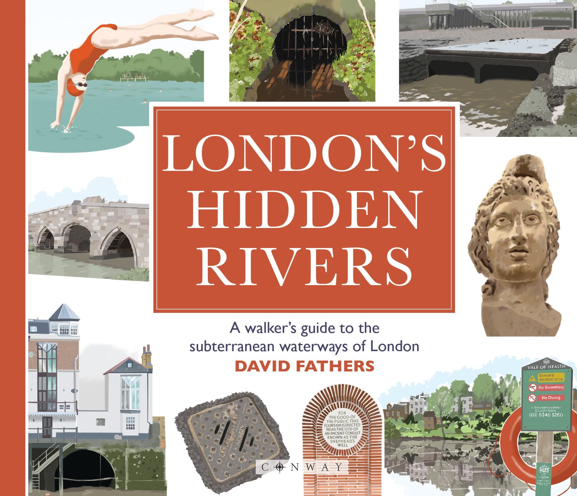 London's Hidden Rivers by David Fathers (Paperback Book)