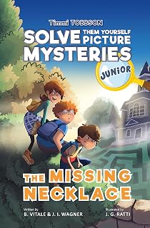 The Missing Necklace: Timmi Tobbson Junior Mystery Book for Kids 6-8 | Solve-Yourself Puzzles, Facts & Activities