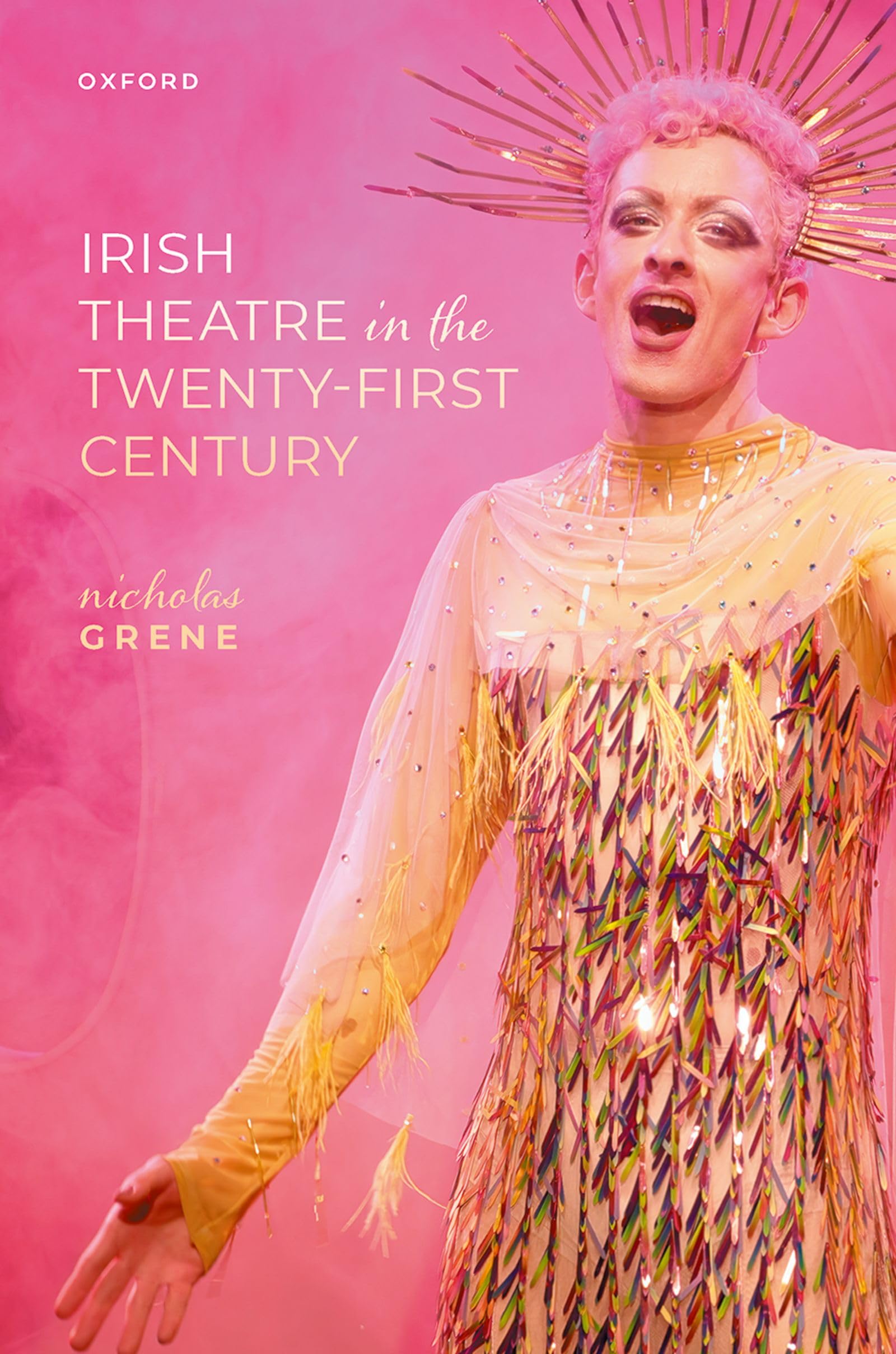 Irish Theatre in the Twenty-First Century