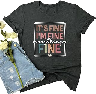 LOOKFACE Women Crewneck It's Fine Cute Graphic T Shirts