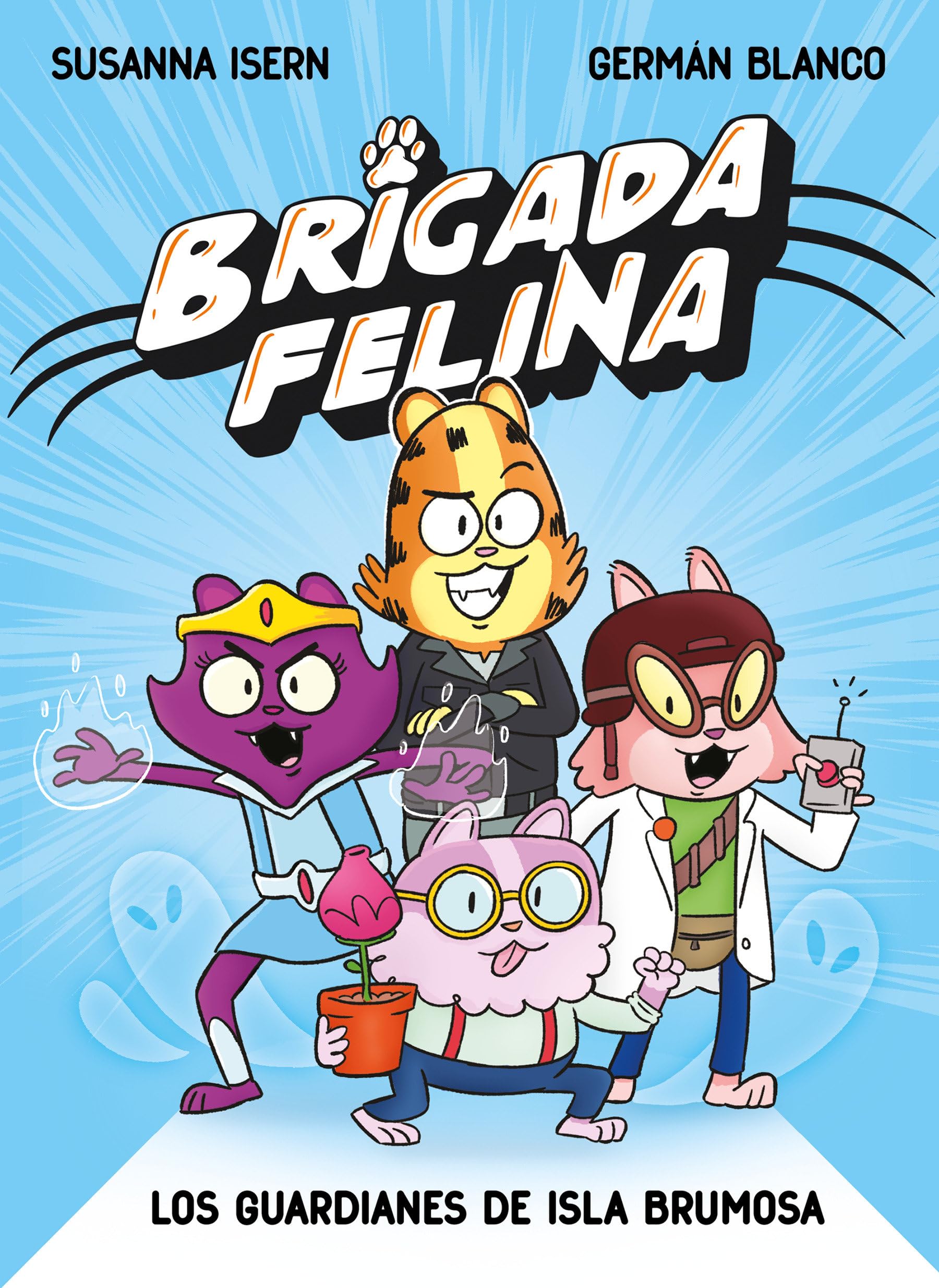 Brigada felina. Los guardianes de isla Brumosa (Mi primer cómic)