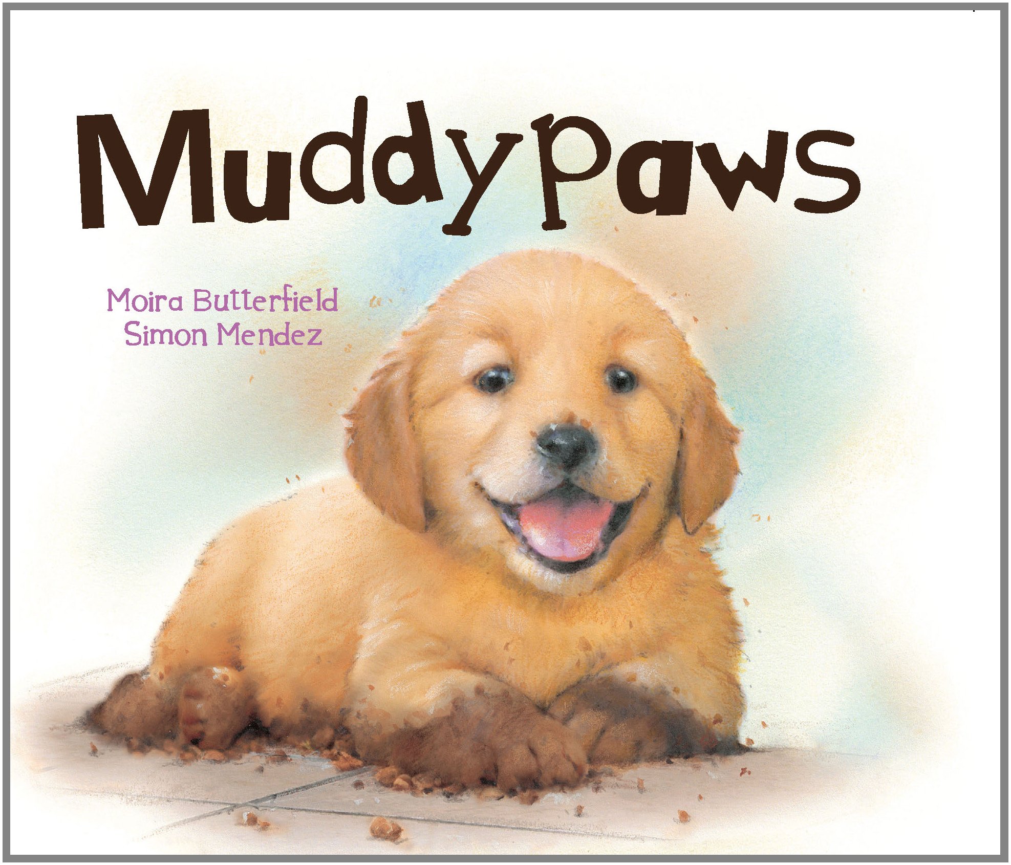Muddypaws (Picture Board Books)