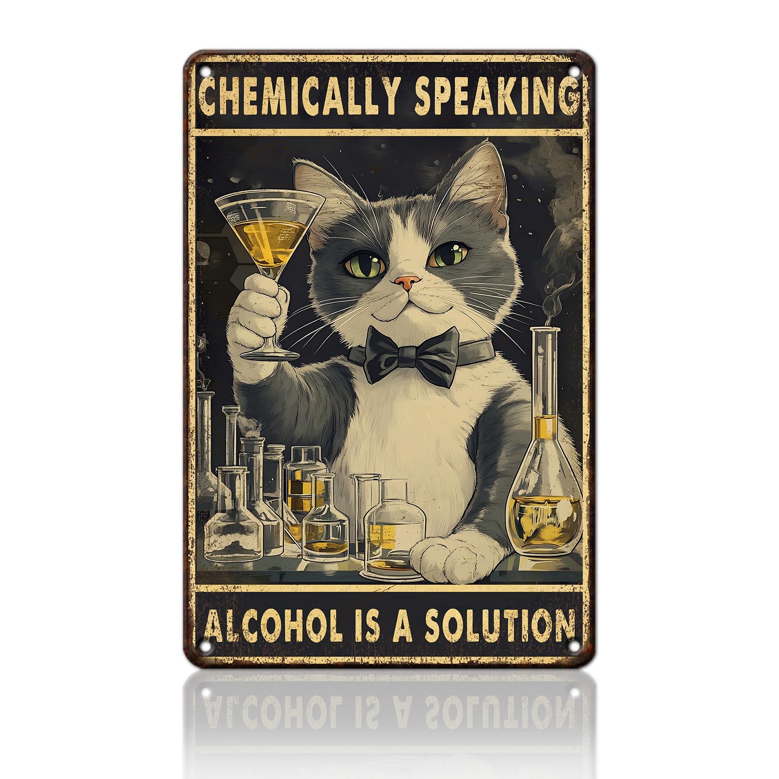 Anceky Funny Tin Sign Chemically Speaking Alcohol is a Solution Cat Metal Sign Wall Decor for Cafe Kitchen Bar Living Room Outdoor 12×16 Inch