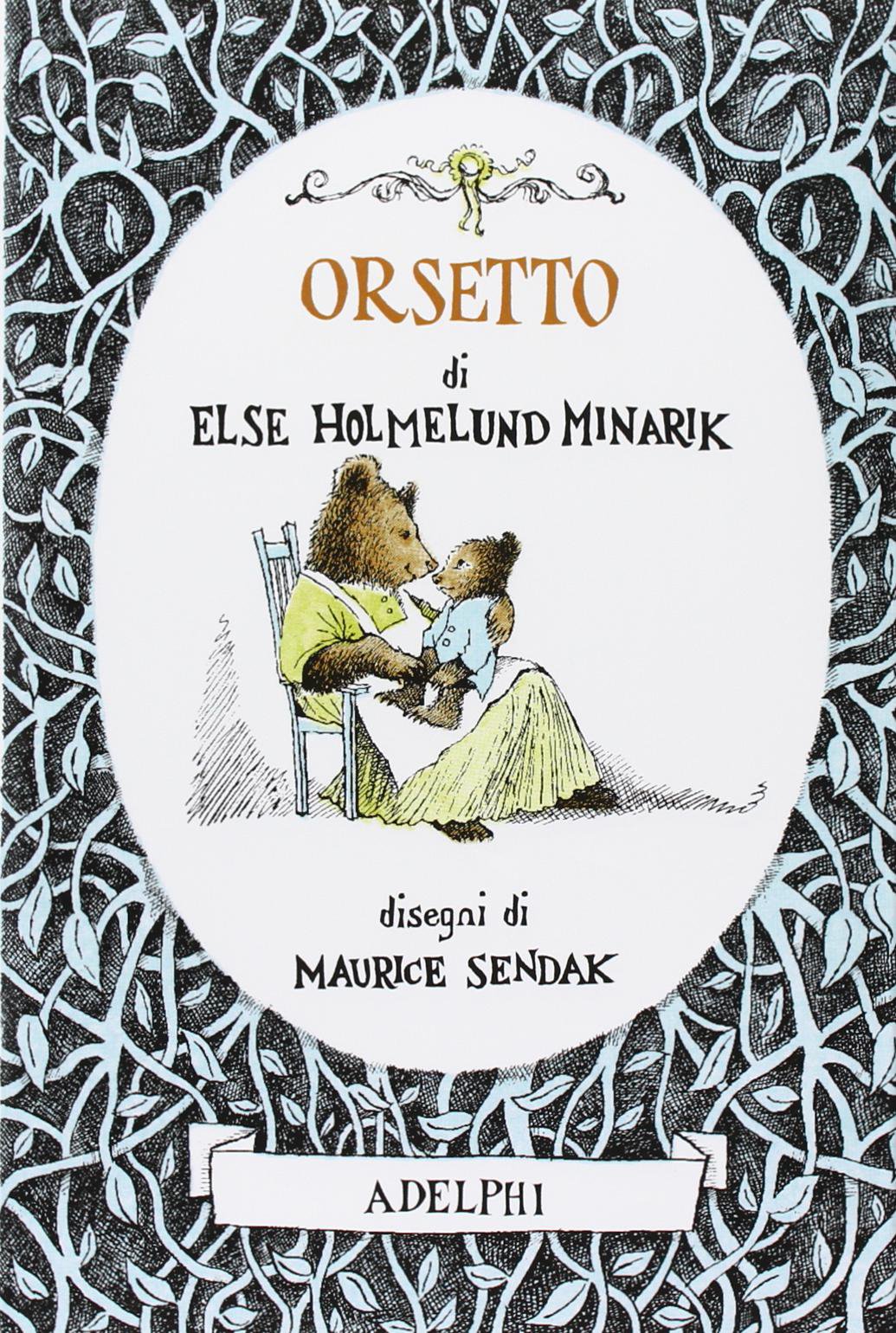 Orsetto. Ediz. illustrata