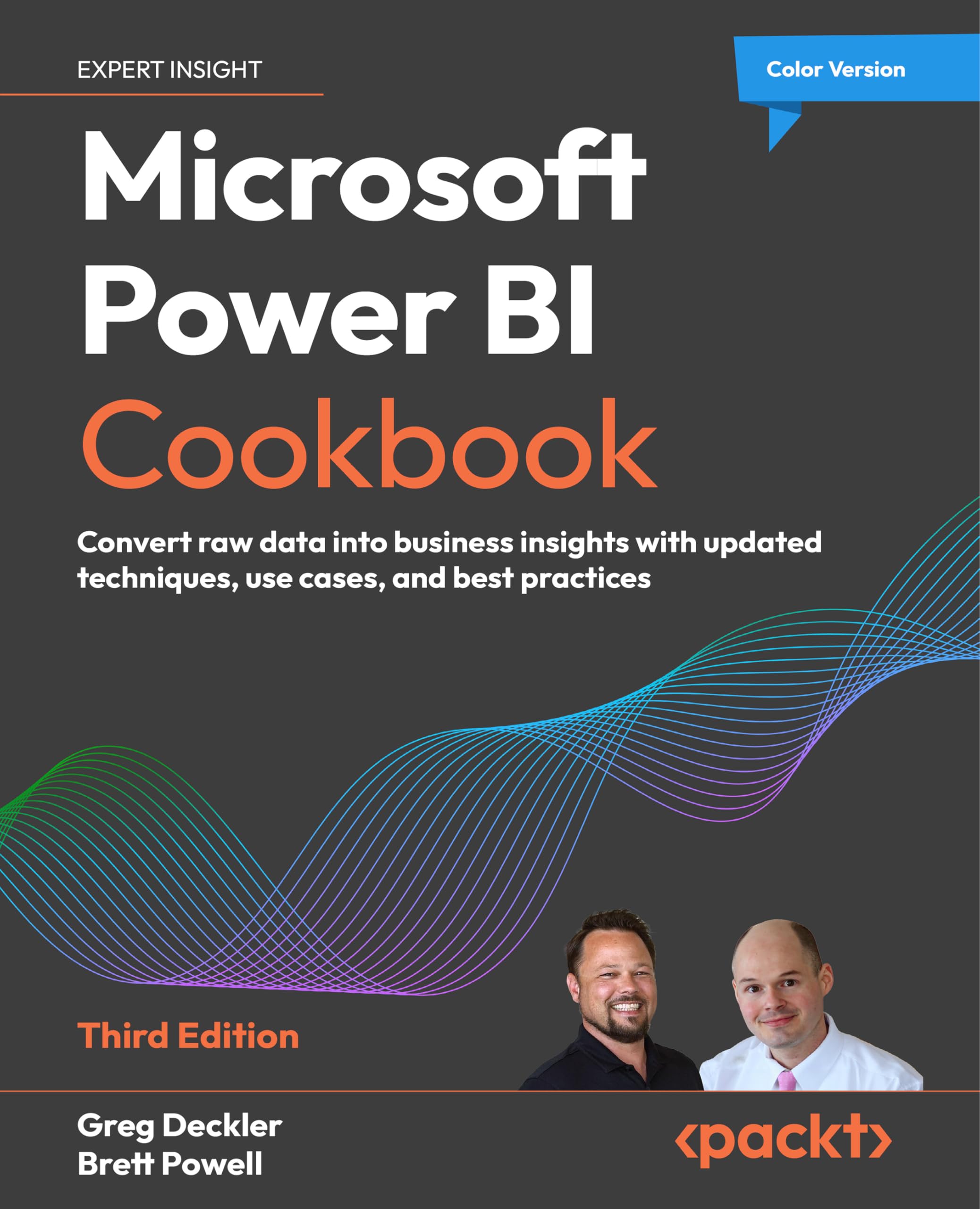 Microsoft Power BI Cookbook: Convert raw data into business insights with updated techniques, use cases, and best practices (English Edition)