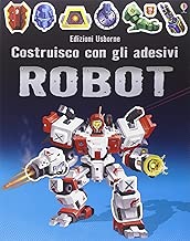 Robot. Costruisco con gli adesivi. Ediz. illustrata Copertina flessibile=34 pagine