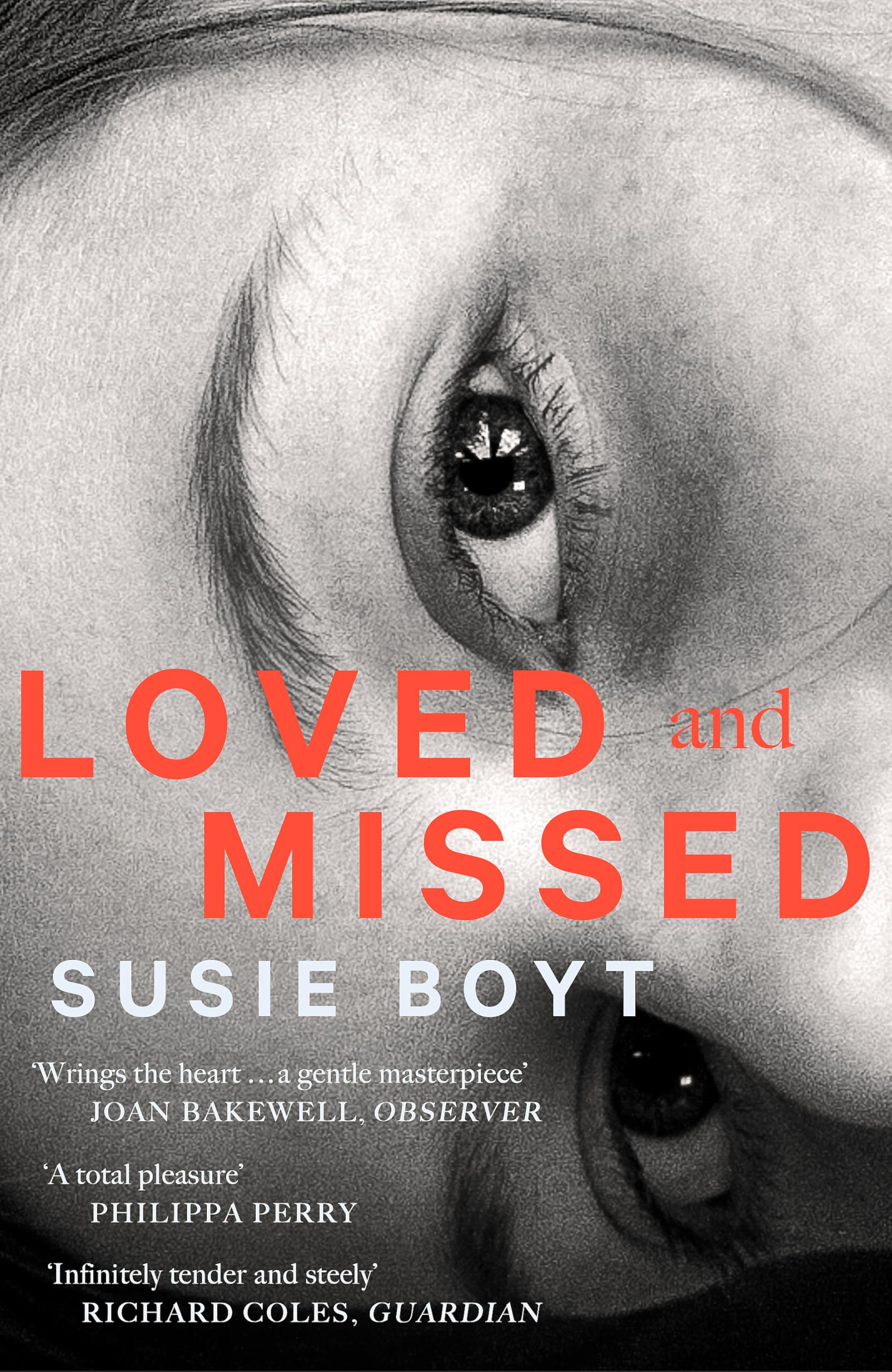 Loved and Missed by Susie Boyt PAPERBACK 9780349015033