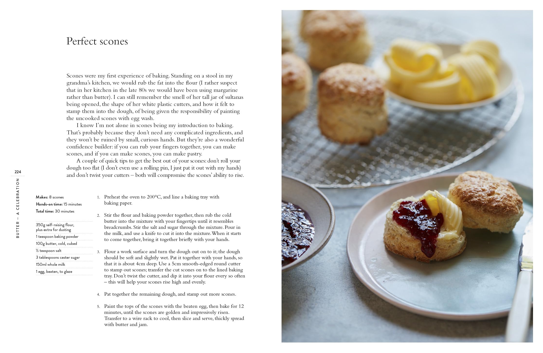 Butter: A Celebration: An array of stunning recipes showcasing this delicious ingredient; from buttery scrambled eggs to the perfect scones