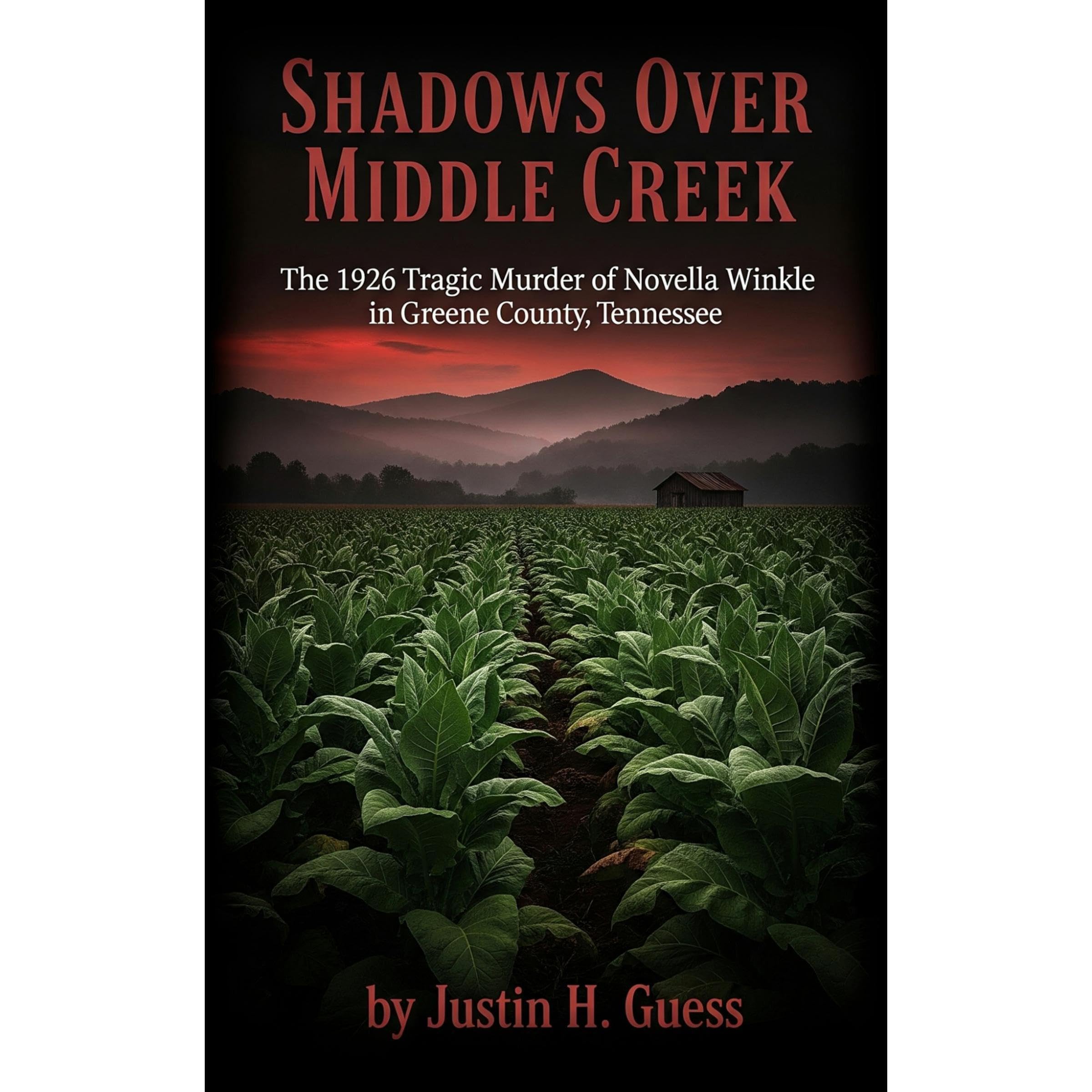 Shadows Over Middle Creek