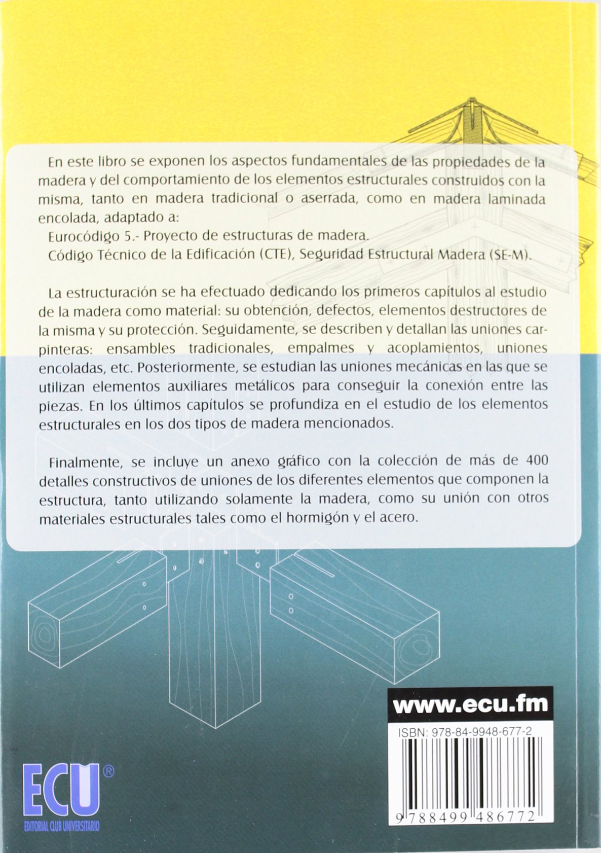 CONSTRUCCIÓN DE ESTRUCTURAS DE MADERA (ARQUITECTURA)