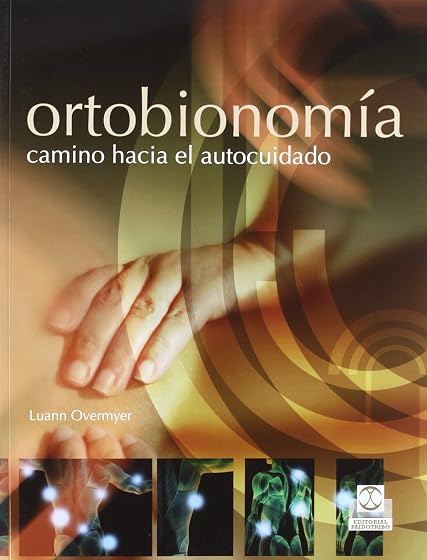 Ortobionomía. Camino hacia el autocuidado