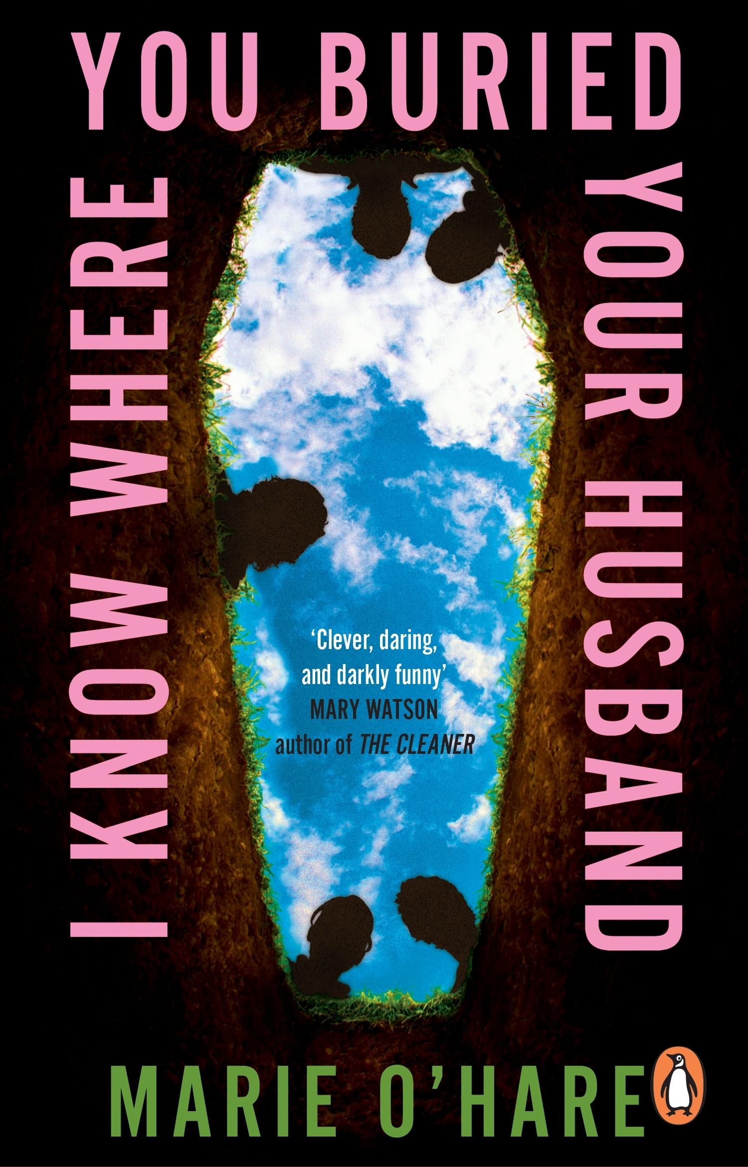 I Know Where You Buried Your Husband by Marie O'Hare Paperback