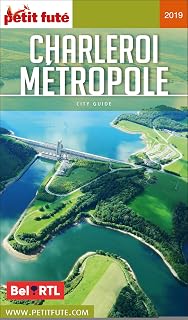 Guide Charleroi Métropole 2019 Petit Futé (French Edition)
