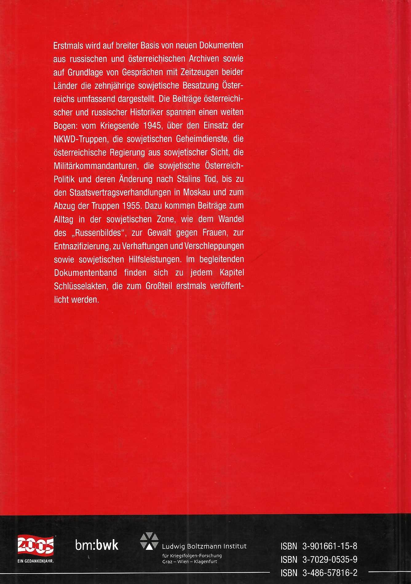 Die Rote Armee in Österreich: Sowjetische Besatzung 1945-1955. Beiträge (Kriegsfolgen-Forschung)