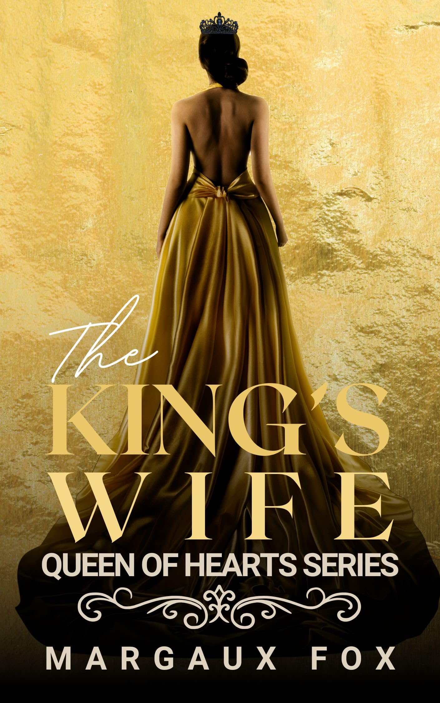 The King's Wife: A Lesbian/Sapphic Royal Romance (Queen of Hearts Book 1)