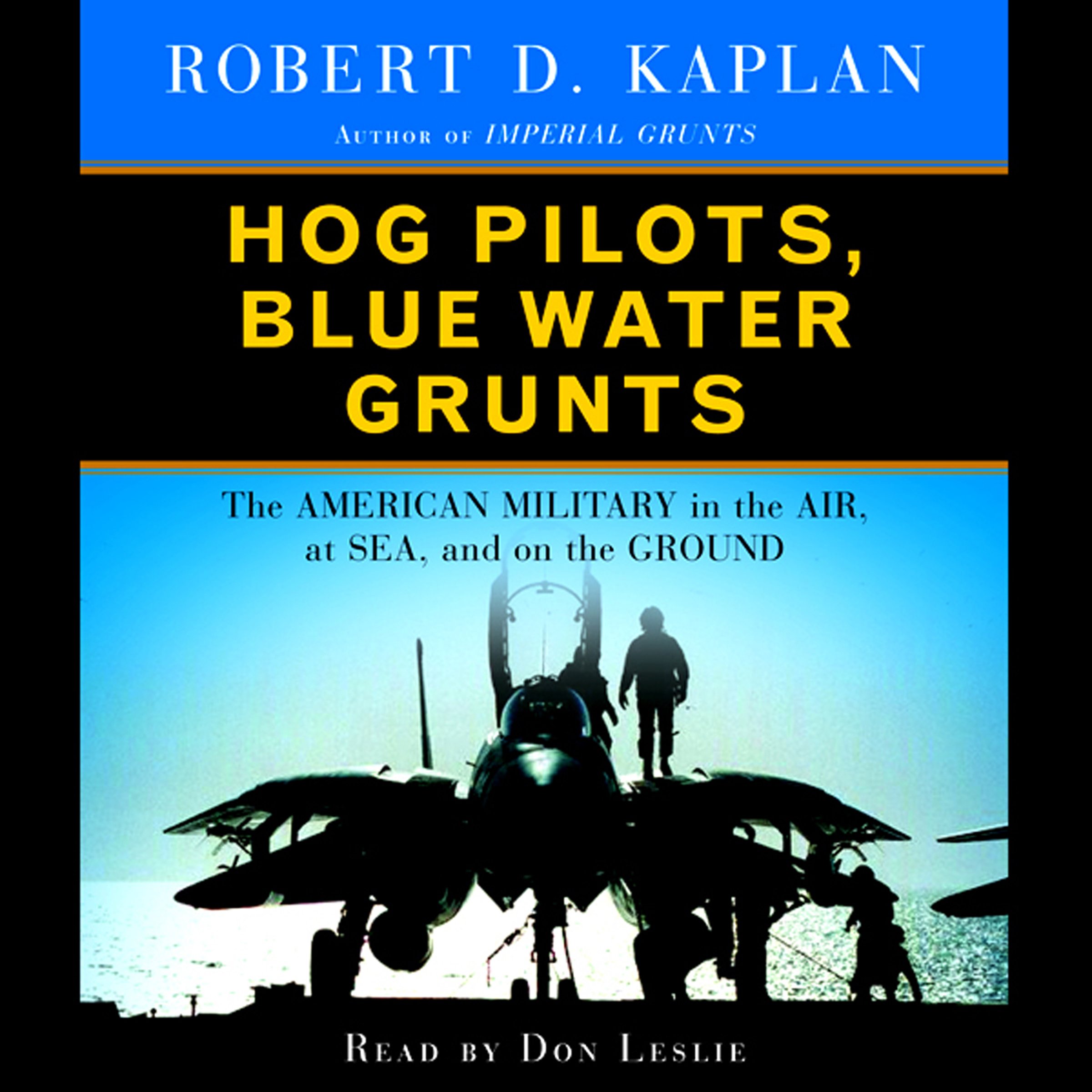 Hog Pilots, Blue Water Grunts