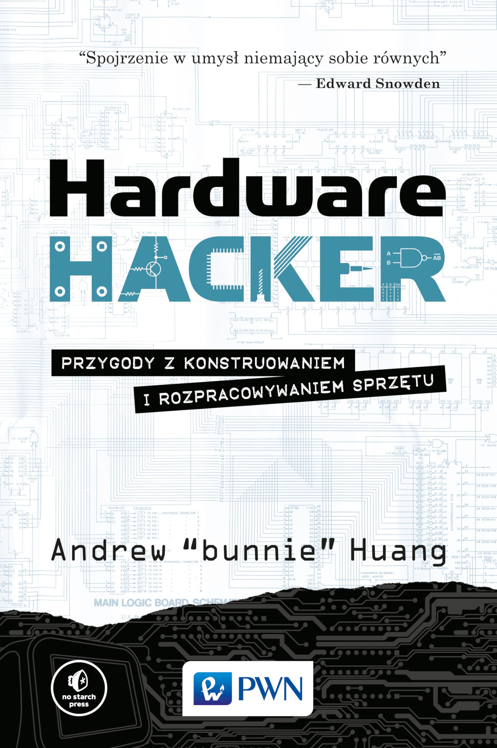 Hardware Hacker: Przygody z konstruowaniem i rozpracowywaniem sprzętu