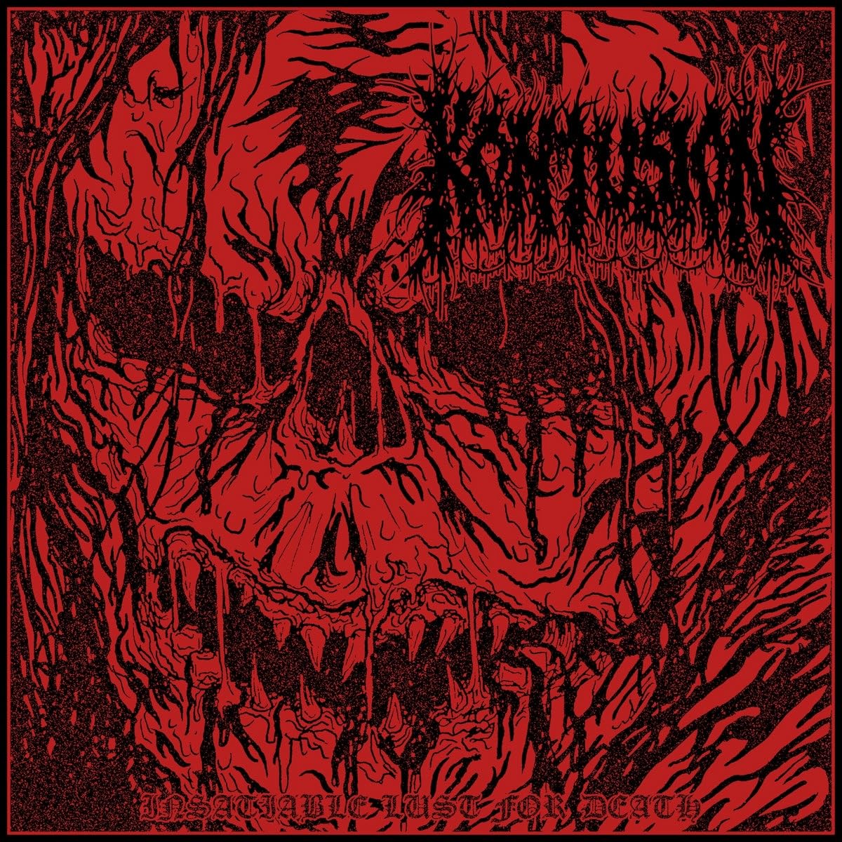 Insatiable Lust For Death
