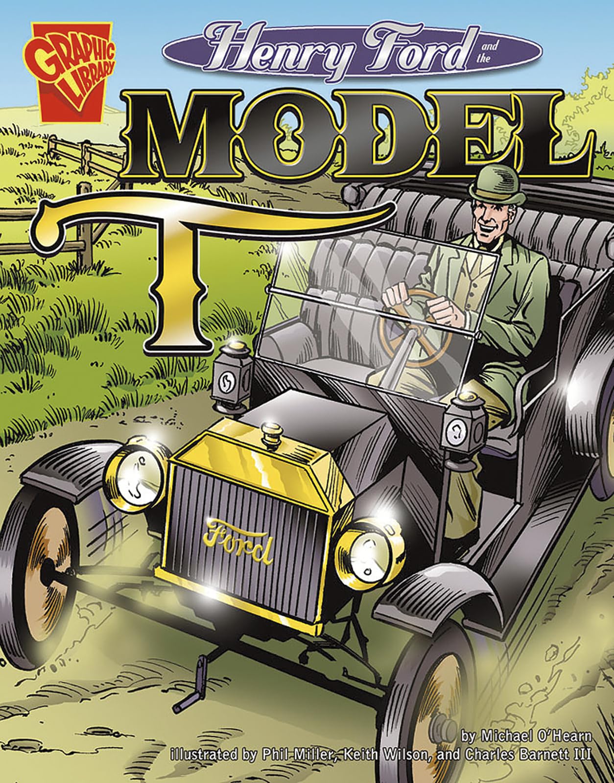 Henry Ford and the Model T (Inventions and Discovery series)