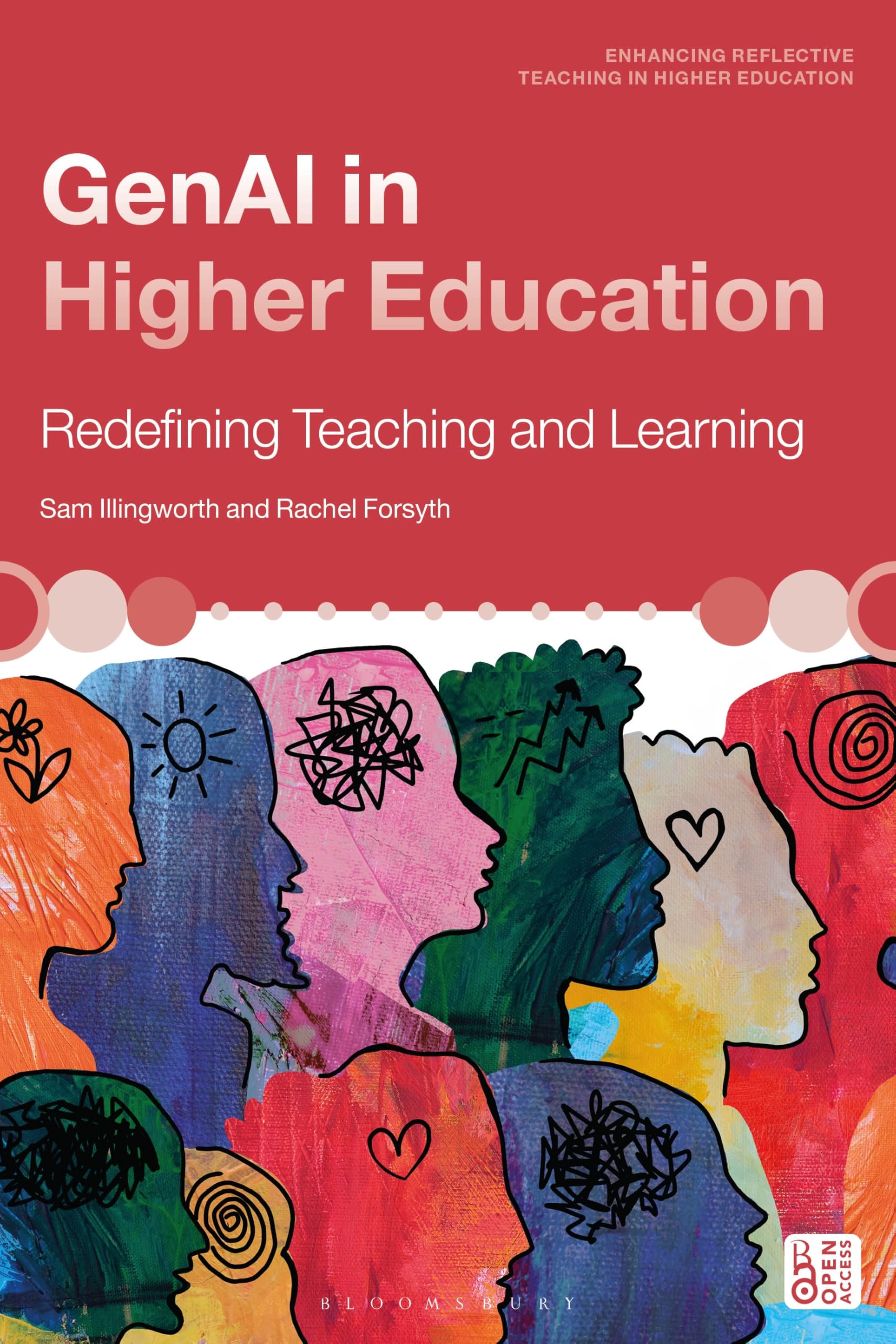 GenAI in Higher Education: Redefining Teaching and Learning (Enhancing Reflective Teaching in Higher Education)