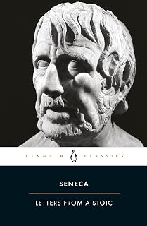 Letters from a Stoic: Epistulae Morales Ad Lucilium (Classics S.)