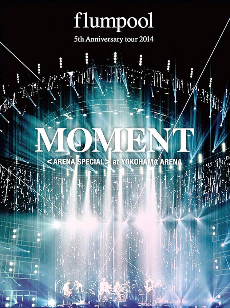Amazon.co.jp: flumpool 5th Anniversary tour 2014「MOMENT