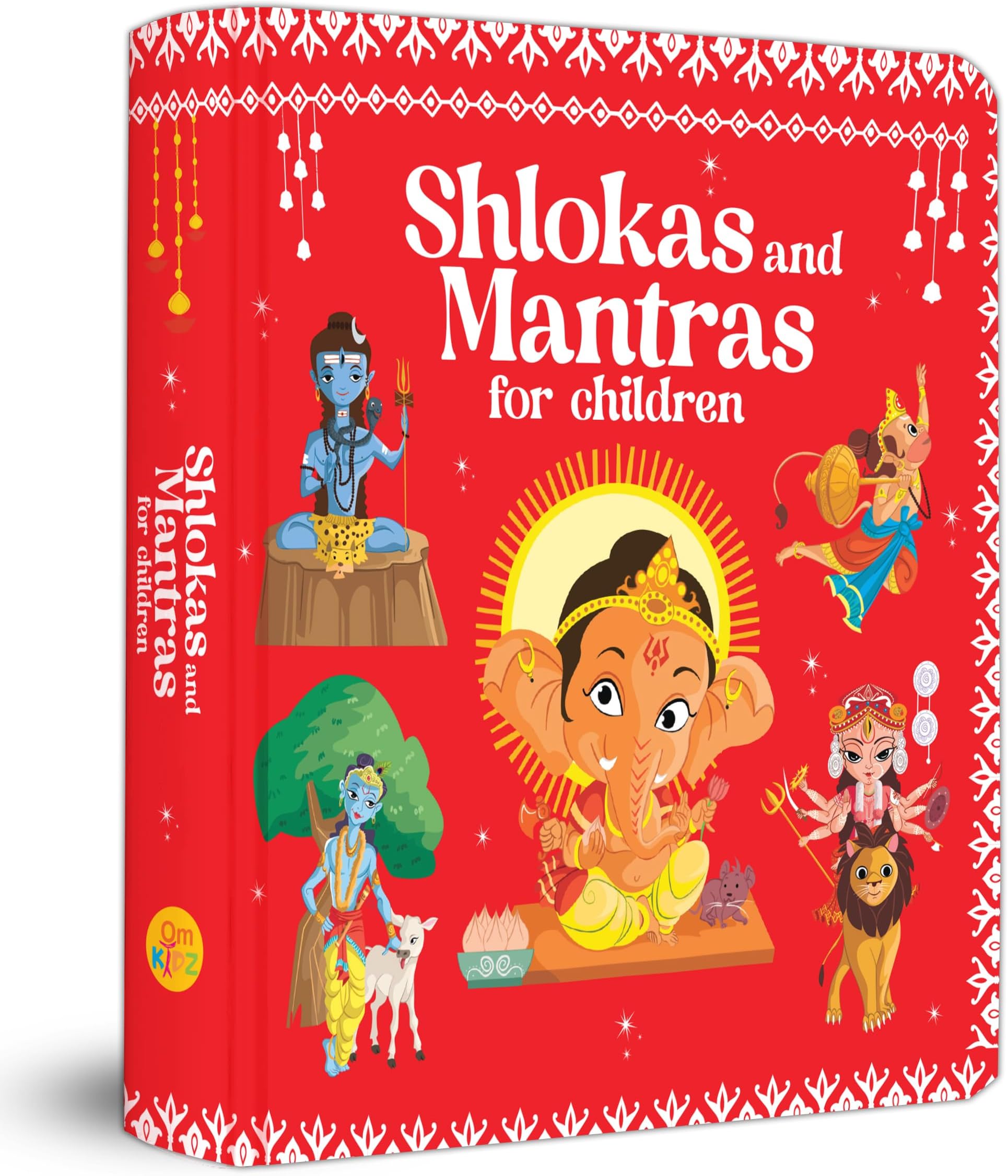 Shlokas and Mantras for Children: Easy Sanskrit Prayers with Meanings | Spiritual Learning | Sacred Chants | Learn Daily Shlokas | Devotional Book for Kids (Board Book)