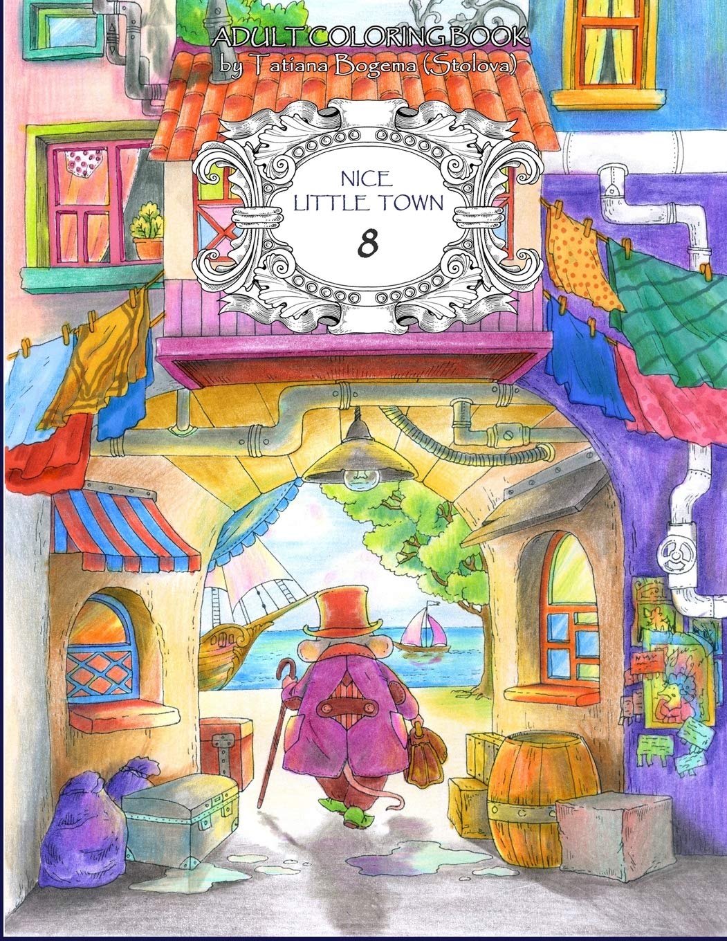Nice Little Town 8: Adult Coloring Book (Stress Relieving Coloring Pages, Coloring Book for Relaxation)
