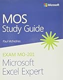 MOS Study Guide for Microsoft Excel Expert Exam MO-201