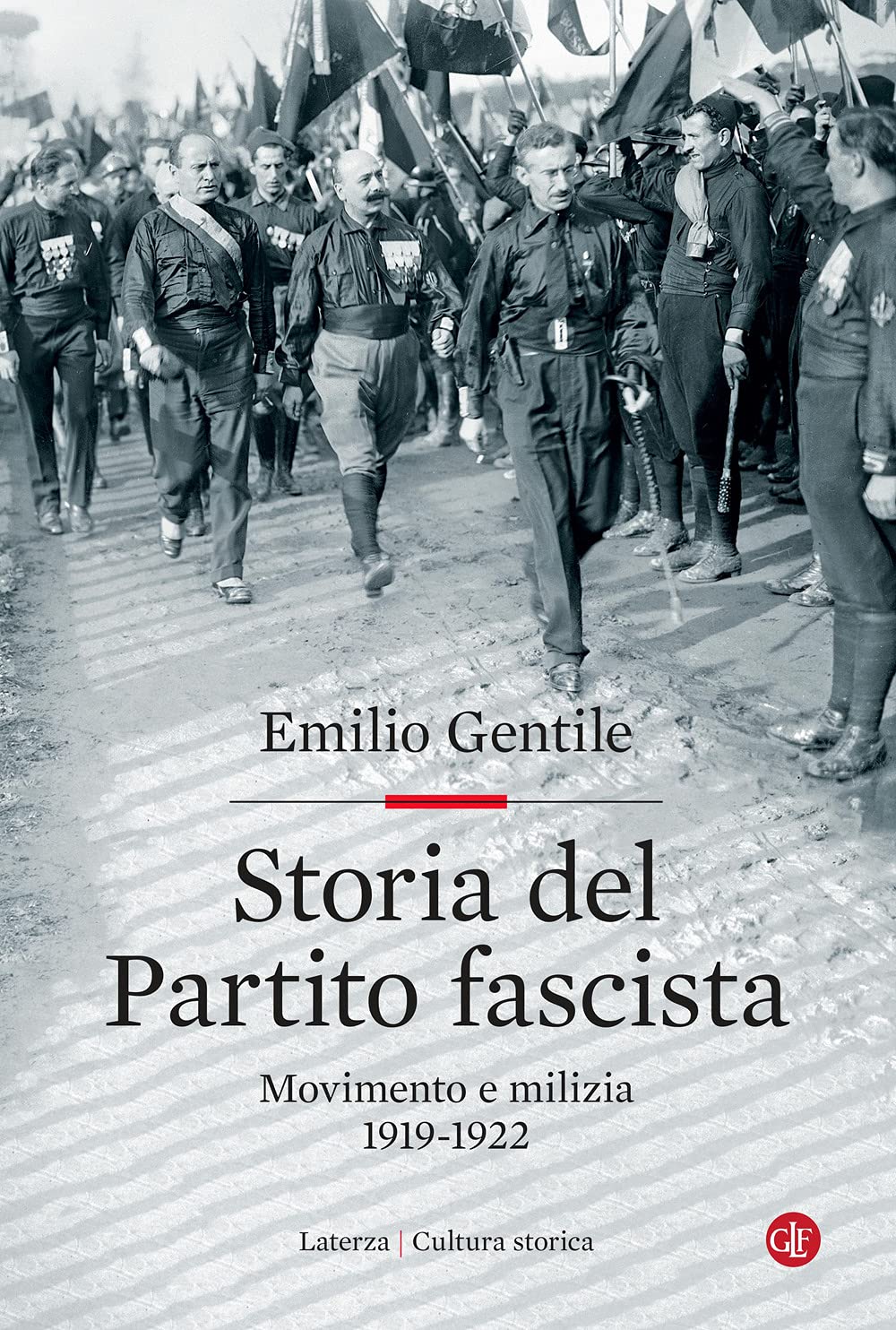 Storia Del Partito Fascista. Movimento E Milizia. 1919-1922 - 4
