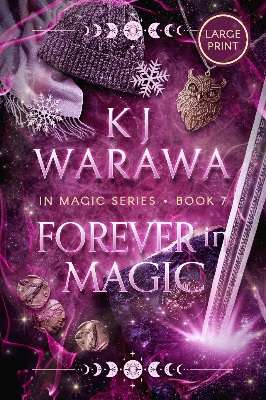 Forever in Magic: Scars, Redemption, & Magic, Paranormal Romance (Large Print): 7 (In Magic (Large Print))