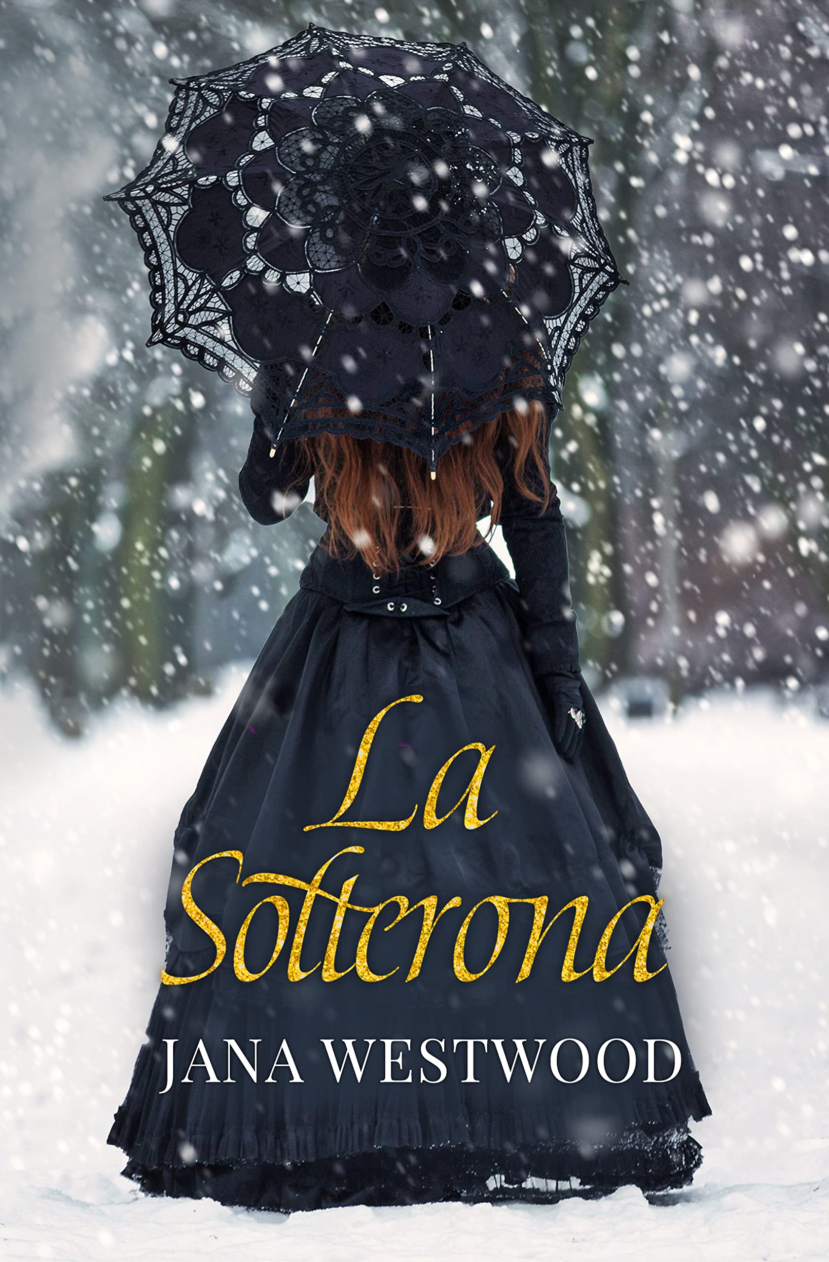 La solterona (Spanish Edition)