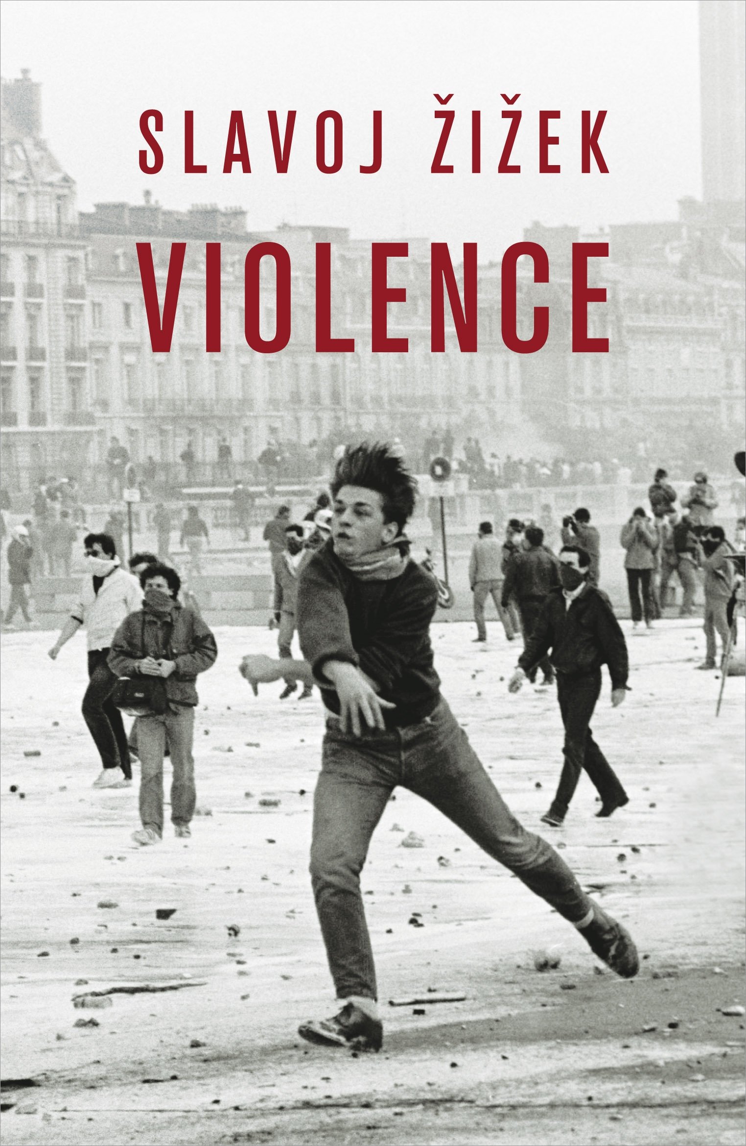 Violence: Six sideways reflections (Big Ideas)