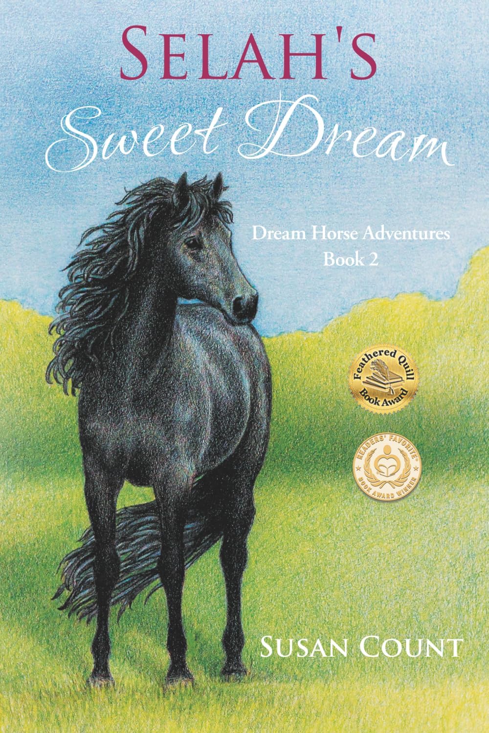 Selah's Sweet Dream (Dream Horse Adventures)