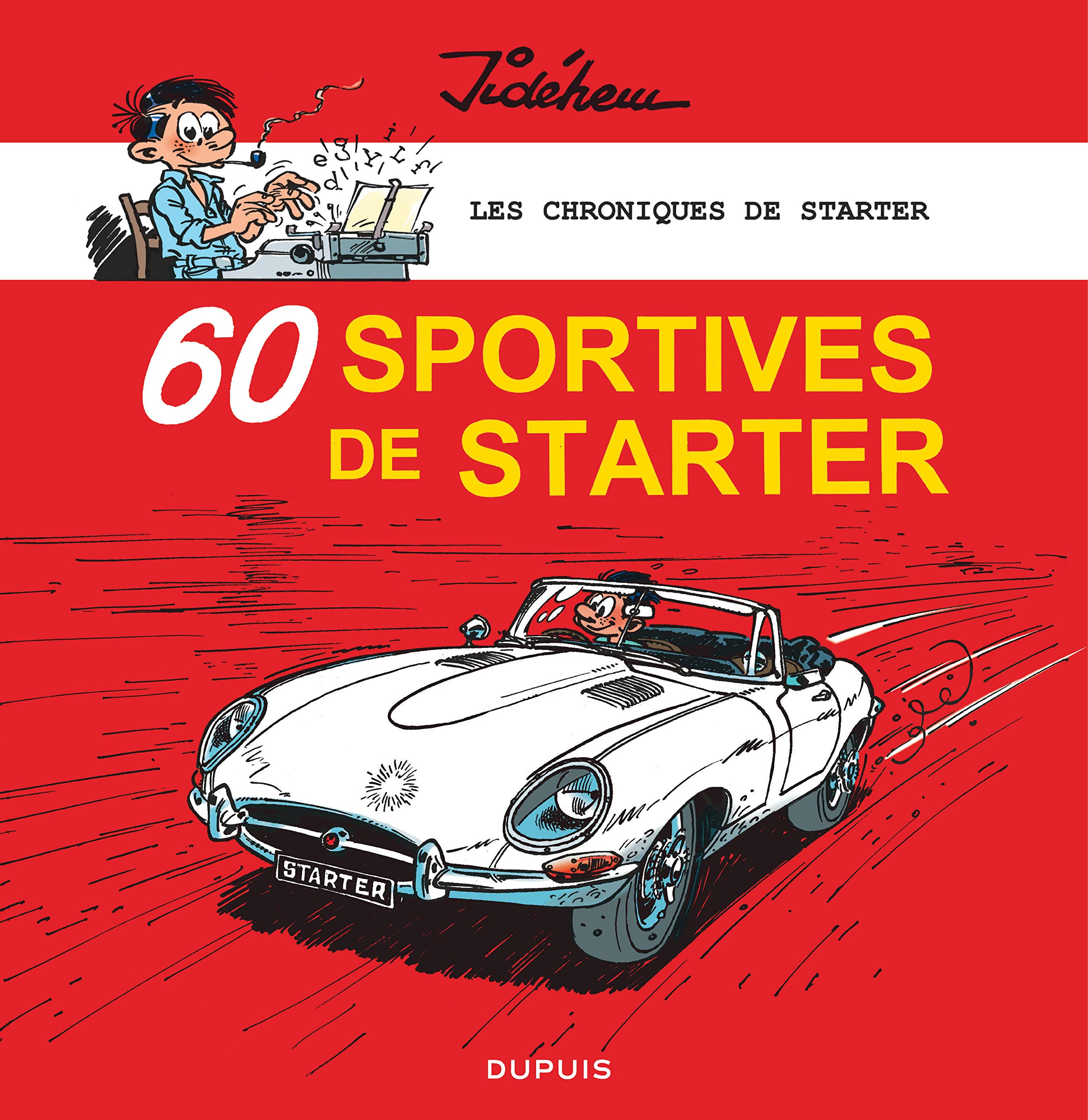 Les chroniques de Starter - 60 sportives de Starter