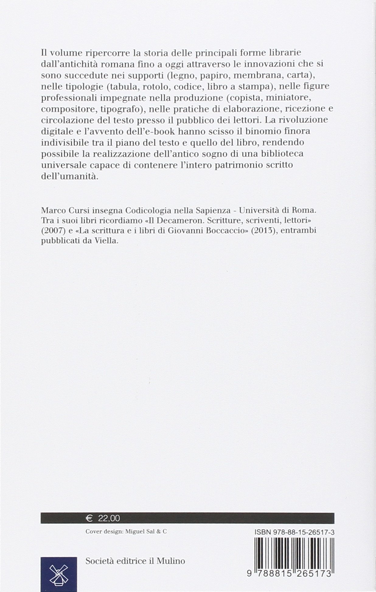 Le forme del libro. Dalla tavoletta cerata all'e-book