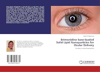 Brimonidine base-loaded Solid Lipid Nanoparticles for Ocular Delivery: In-vitro, In-vivo Evaluation