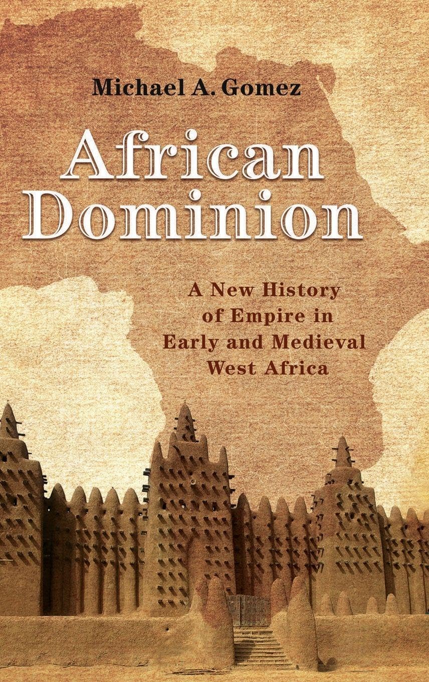 African Dominion by Michael Gomez - 9780691177427